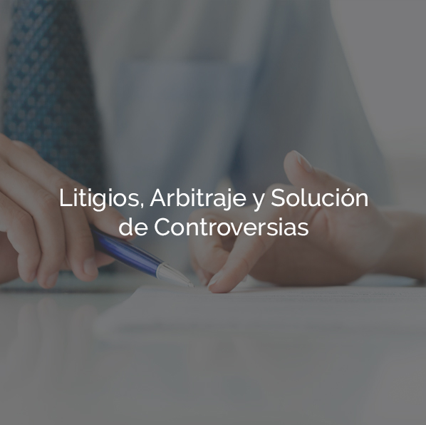 Litigios, Arbitraje y Solución Controversias